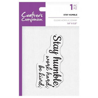 Crafters Companion Clear Acrylic Stamp - Stay Humble